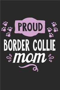 Proud Border Collie Mom