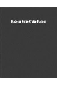 Diabetes Nurse Cruise Planner