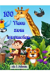 100 Tiere zum ausmalen ab 3 Jahren