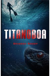 Titanoboa