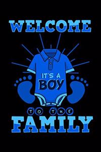 It's a Boy Welcome To the Family
