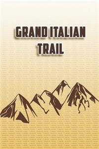 Grand Italian Trail