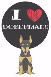 I Heart Dobermans