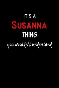 It's A Susanna Thing You Wouldn't Understand