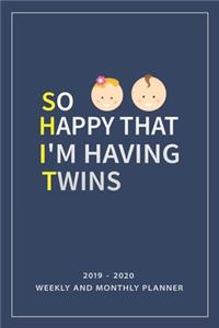 So Happy That I'm Having Twins
