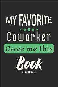 My Favorite Coworker Gave Me This Book