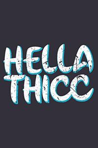 Hella Thicc