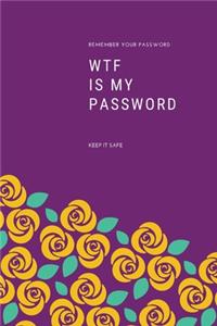 WTF Is My Password