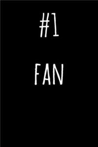 #1 Fan