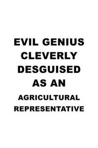 Evil Genius Cleverly Desguised As An Agricultural Representative