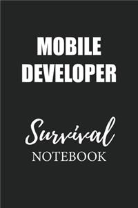 Mobile Developer Survival Notebook