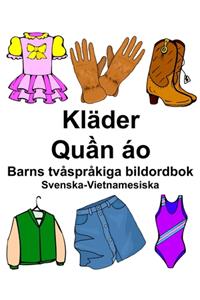 Svenska-Vietnamesiska Kläder/Quần áo Barns tvåspråkiga bildordbok