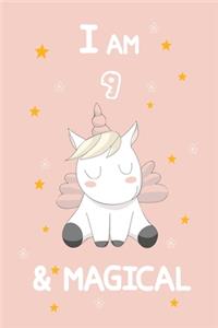 I Am 9 & Magical