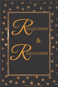 Reflections & Resolutions
