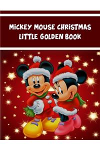 Mickey Mouse Christmas Little Golden Book