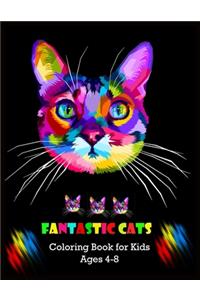 FANTASTIC CATS Coloring Book for Kids Ages 4-8