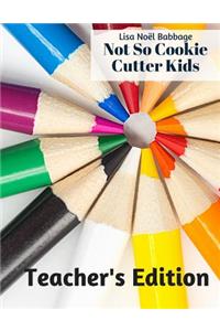 Not So Cookie Cutter Kids