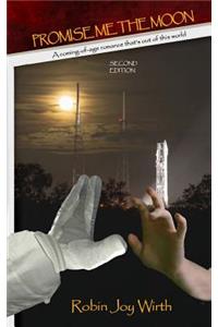 Promise Me the Moon: Second Edition