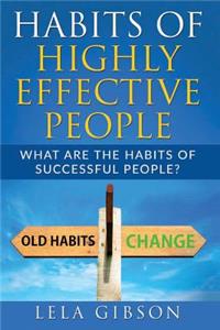 Habits Of Highly Effective People