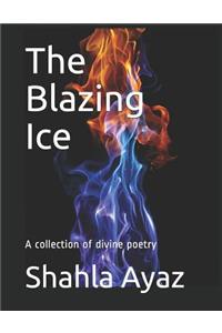 Blazing Ice