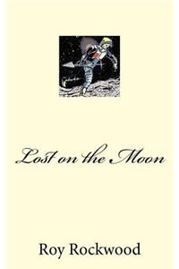 Lost on the Moon