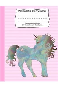 Penmanship Story Journal Composition Note Book 100 Sheets Primary Ruled Lines: Draw and Write / Unicorn Lines Book / Primary Paper / Blank Drawing Space / Educational / Handwriting Book / Penmanship Lines / Primary Lines / Handwriting Lines / Dashe