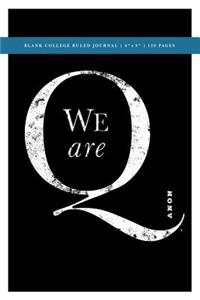 Q Anon +++ Vote for Q Blank College Ruled Journal 6x9
