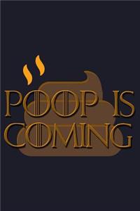 Poop Is Coming: Blank Lined Journal to Write in - Ruled Writing Notebook