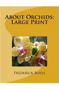 About Orchids