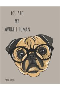 You Are My Favorite Human Sketchbook