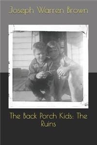 The Back Porch Kids