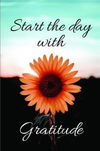 Start the Day with Gratitude
