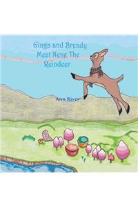 Ginga and Bready Meet Nene The Reindeer