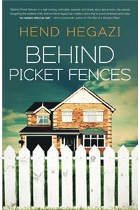 Behind Picket Fences