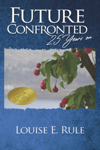 Future Confronted - 25 Years On