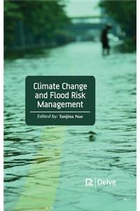 Climate Change and Flood Risk Management