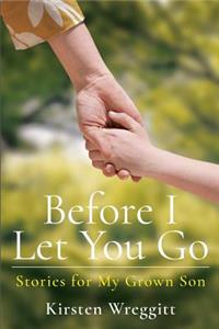 Before I Let You Go