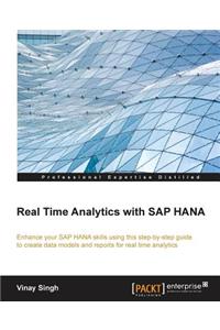 Real Time Analytics with SAP Hana