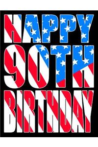 Happy 90th Birthday