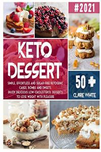 Keto Dessert Cookbook