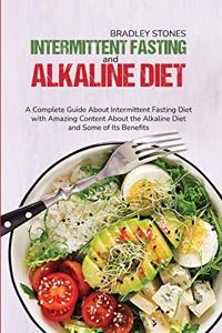 Intermittent Fasting and Alkaline Diet