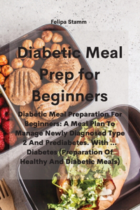 Diabetic Meal Prep Cookbook