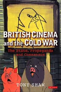 British Cinema and the Cold War