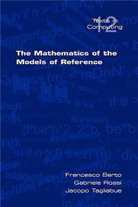 The Mathematics of the Models of Reference
