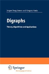 Digraphs: Theory, Algorithms and Applications,