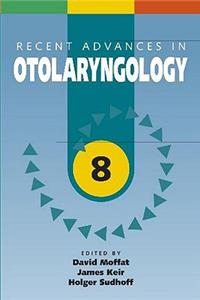 Recent Advances in Otolaryngology