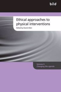 Ethical Approaches to Physical Interventions