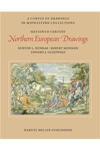 Sixteenth-Century Northern European Drawings