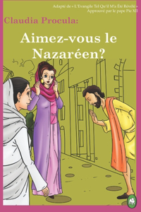 Aimez-vous le Nazaréen?