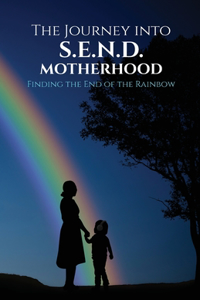 Journey into S.E.N.D Motherhood